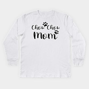 Chow Chow Mom Black and White Typography Kids Long Sleeve T-Shirt